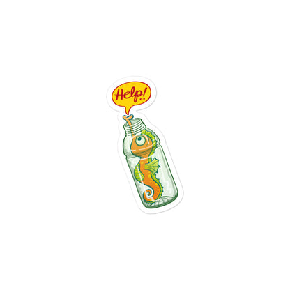 Seahorse in trouble asking for help while trapped in a plastic bottle Bubble-free stickers. 3 x 3