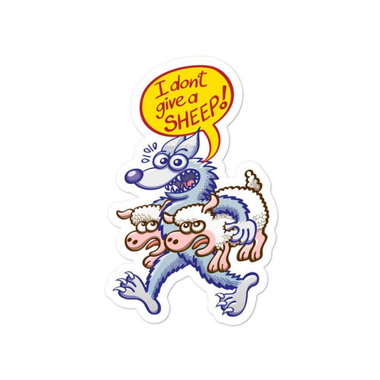 The bad wolf doesn't give a sheep Bubble-free stickers-Bubble-free stickers