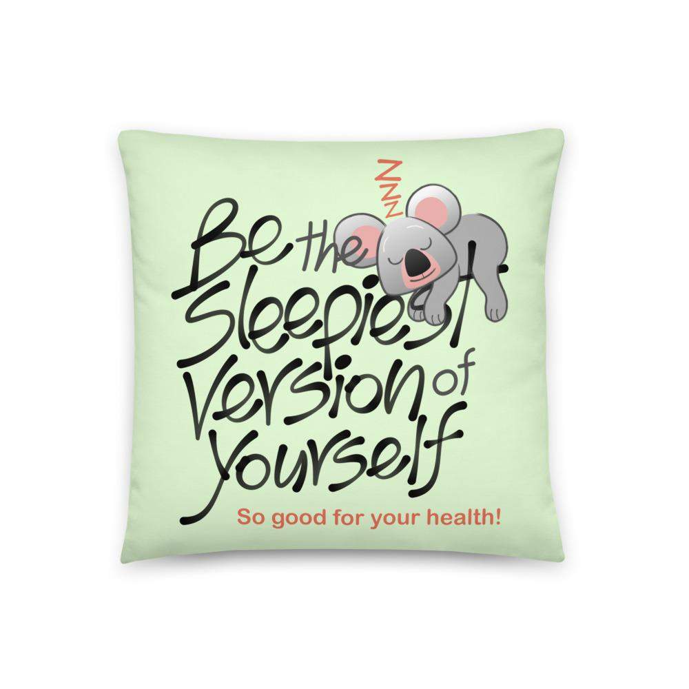 Be the sleepiest version of yourself Basic Pillow-Basic pillows