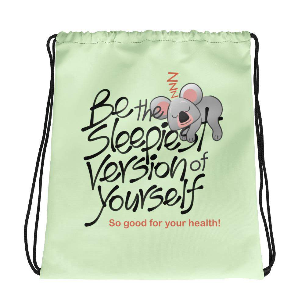 Be the sleepiest version of yourself Drawstring bag-Drawstring bags
