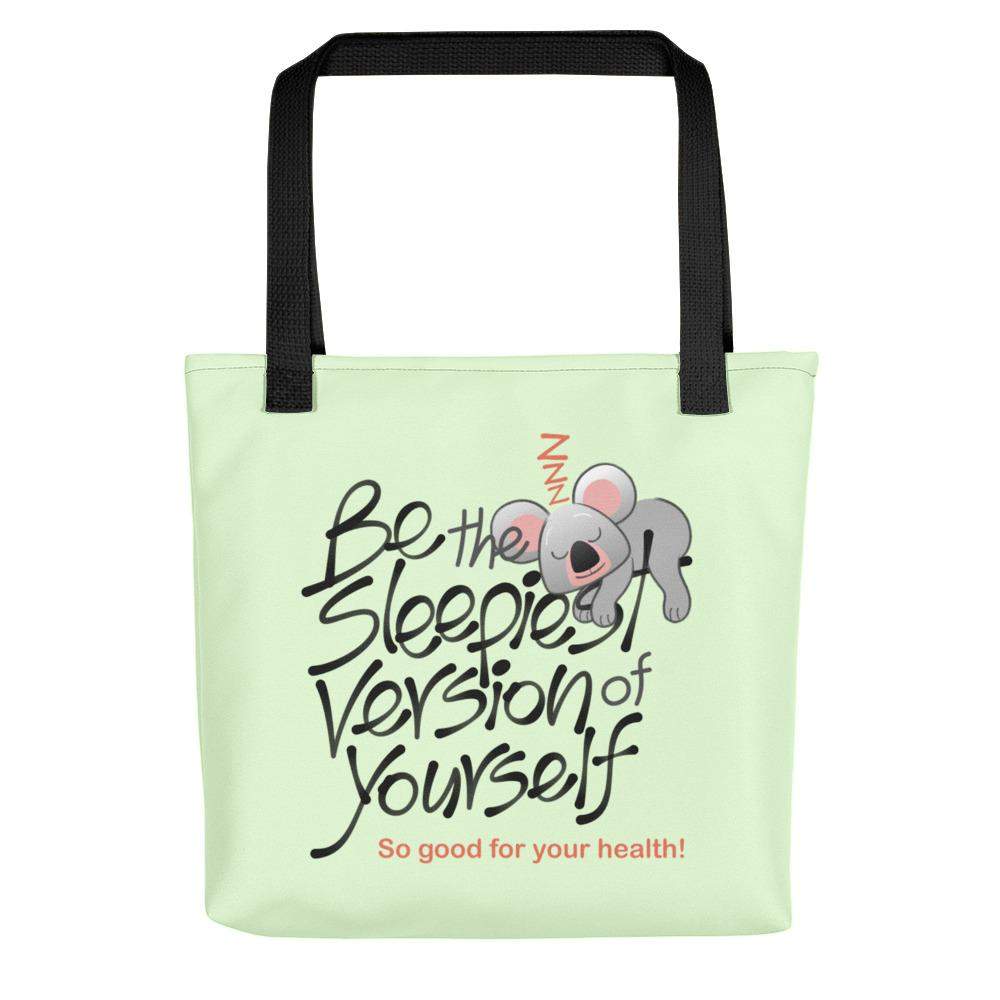 Be the sleepiest version of yourself Tote bag-Tote bags