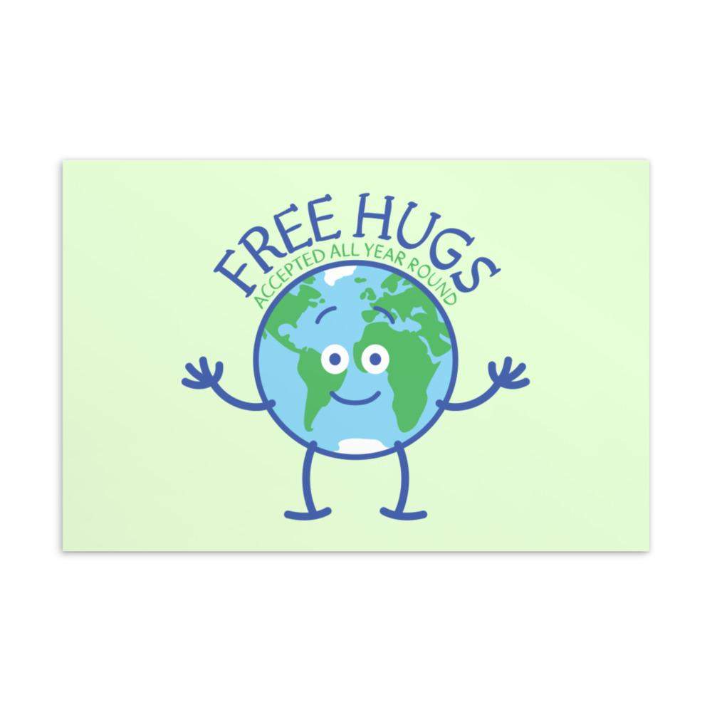 Planet Earth accepts free hugs all year round Standard Postcard-Standard postcards