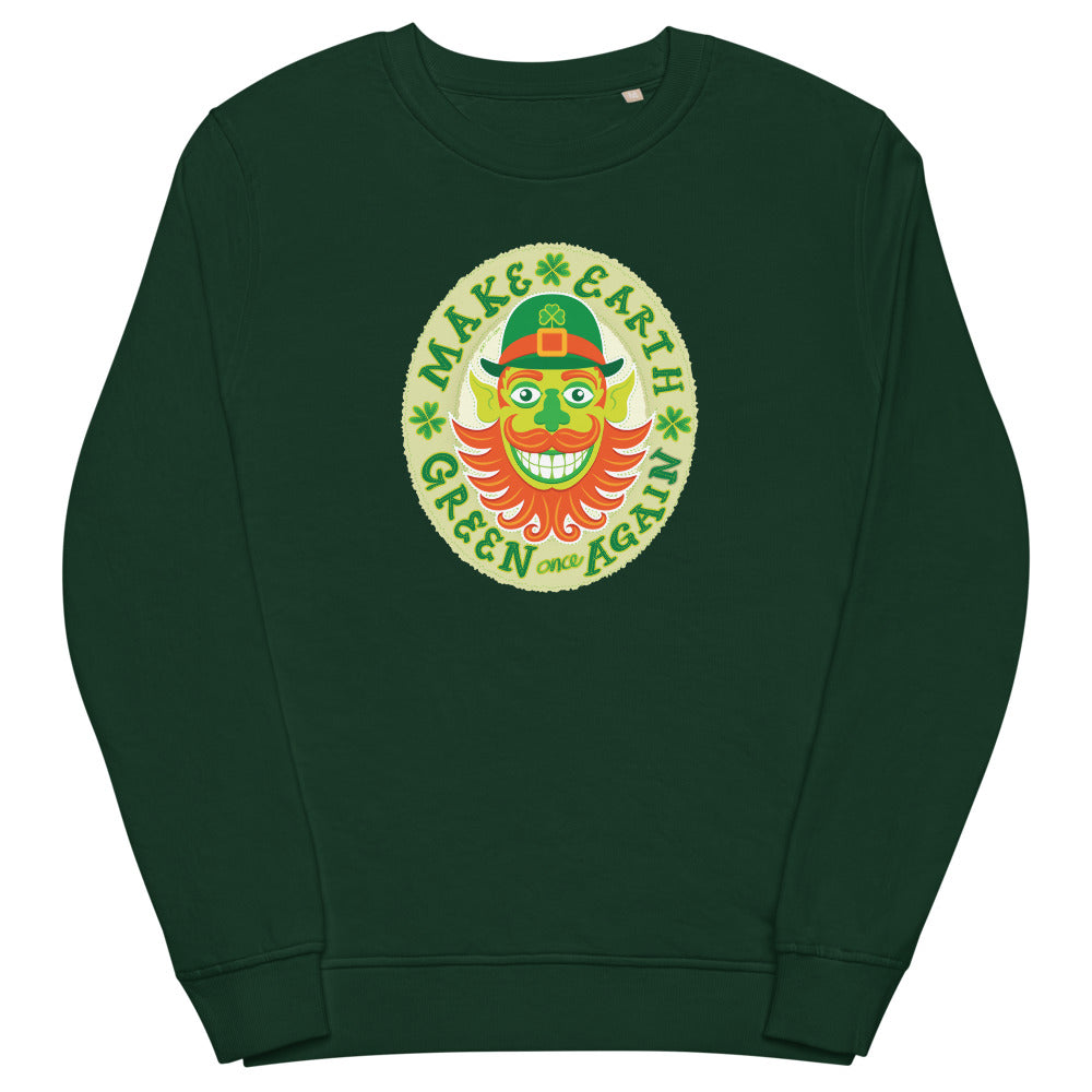 Make Earth green again, it’s Saint Patrick’s Day Unisex organic sweatshirt. Front view
